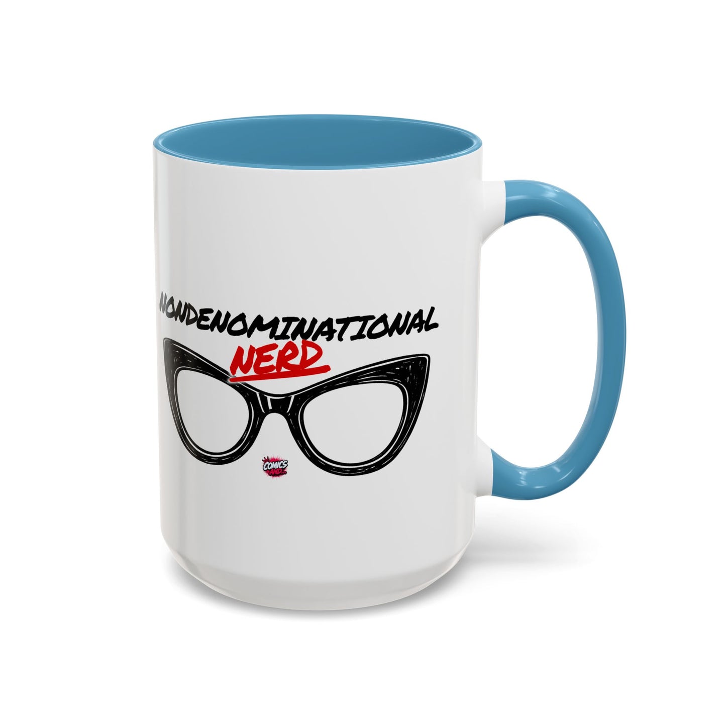 Nondenominational Nerd Mug, Funny Geek Coffee Cup, Comic Book Lover Gift, Nerdy Fandom Mug, Comics And Merch - Color Rim Option