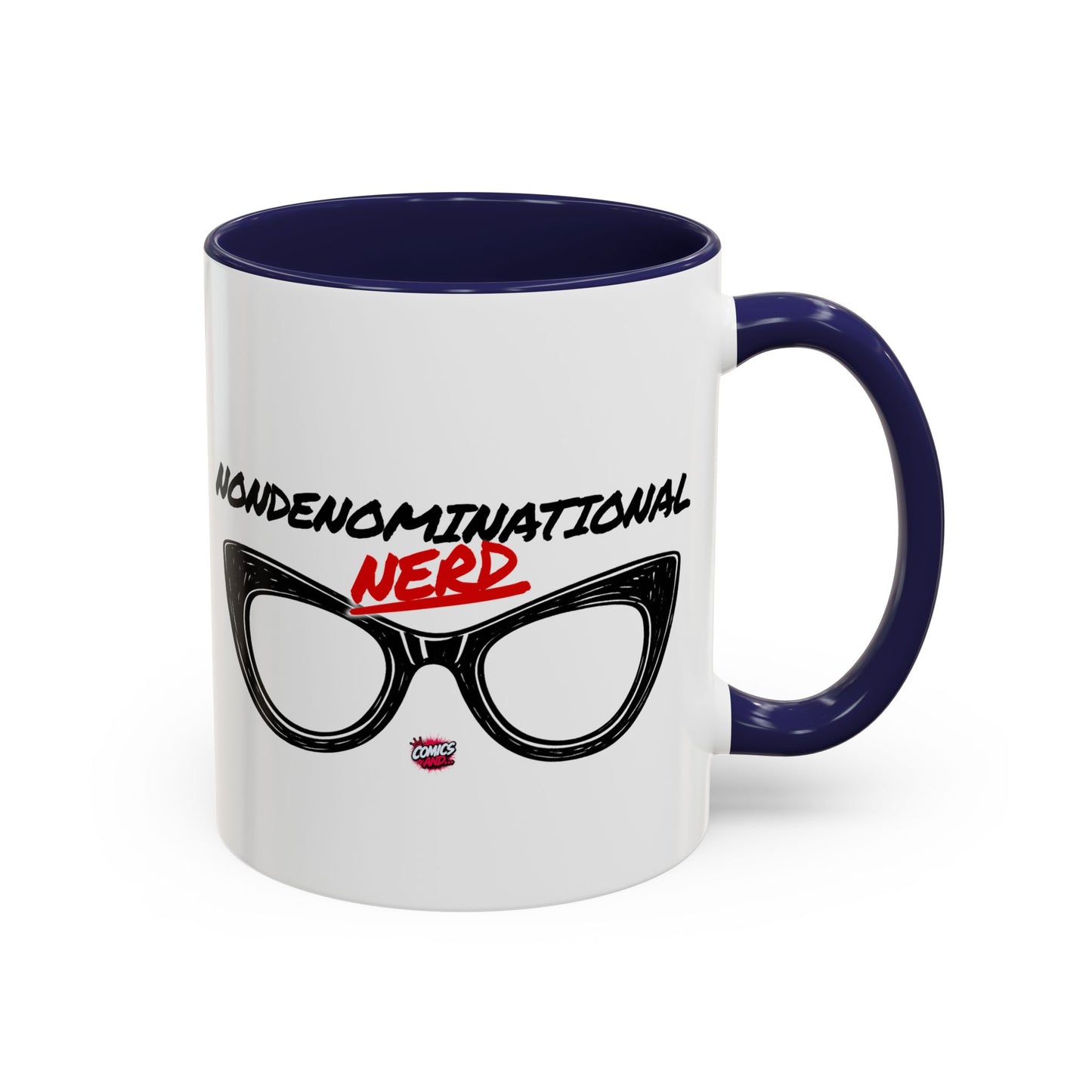 Nondenominational Nerd Mug, Funny Geek Coffee Cup, Comic Book Lover Gift, Nerdy Fandom Mug, Comics And Merch - Color Rim Option