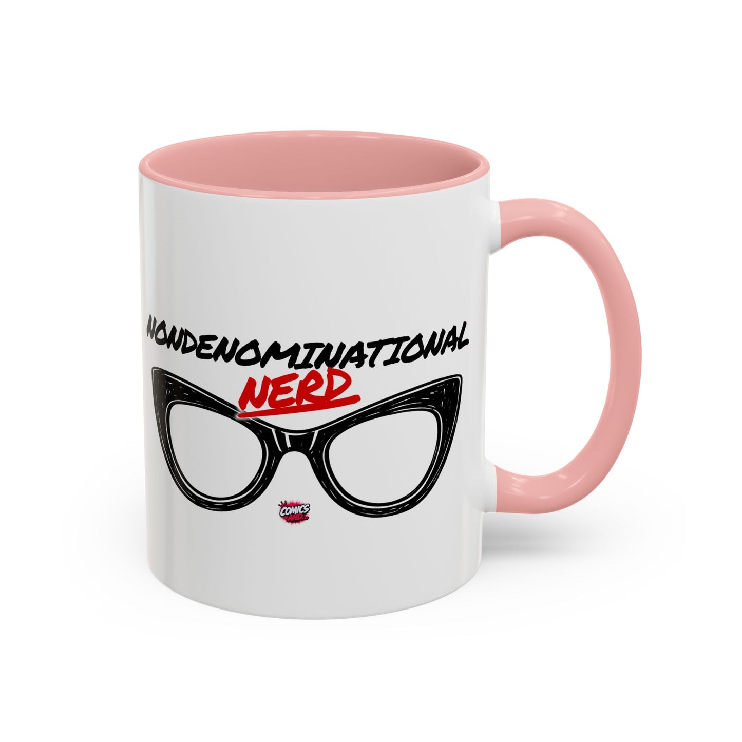 Nondenominational Nerd Mug, Funny Geek Coffee Cup, Comic Book Lover Gift, Nerdy Fandom Mug, Comics And Merch - Color Rim Option