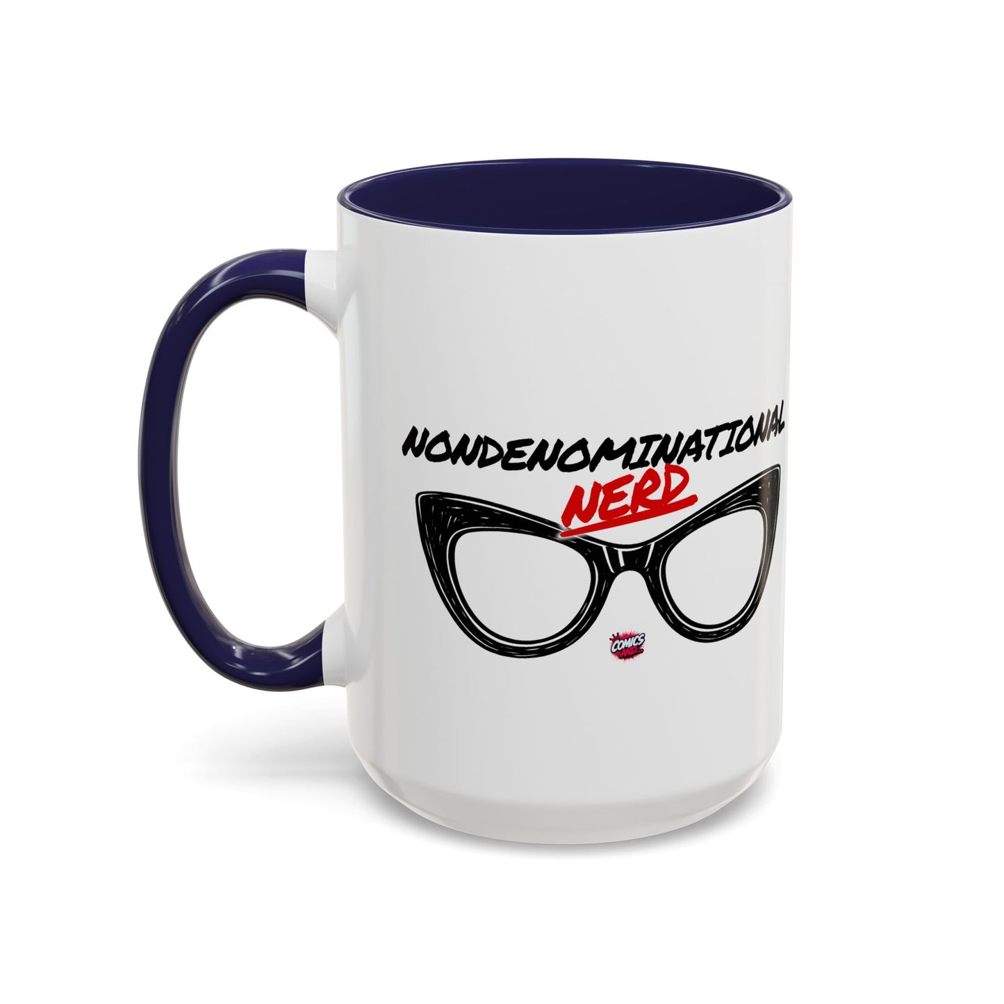 Nondenominational Nerd Mug, Funny Geek Coffee Cup, Comic Book Lover Gift, Nerdy Fandom Mug, Comics And Merch - Color Rim Option