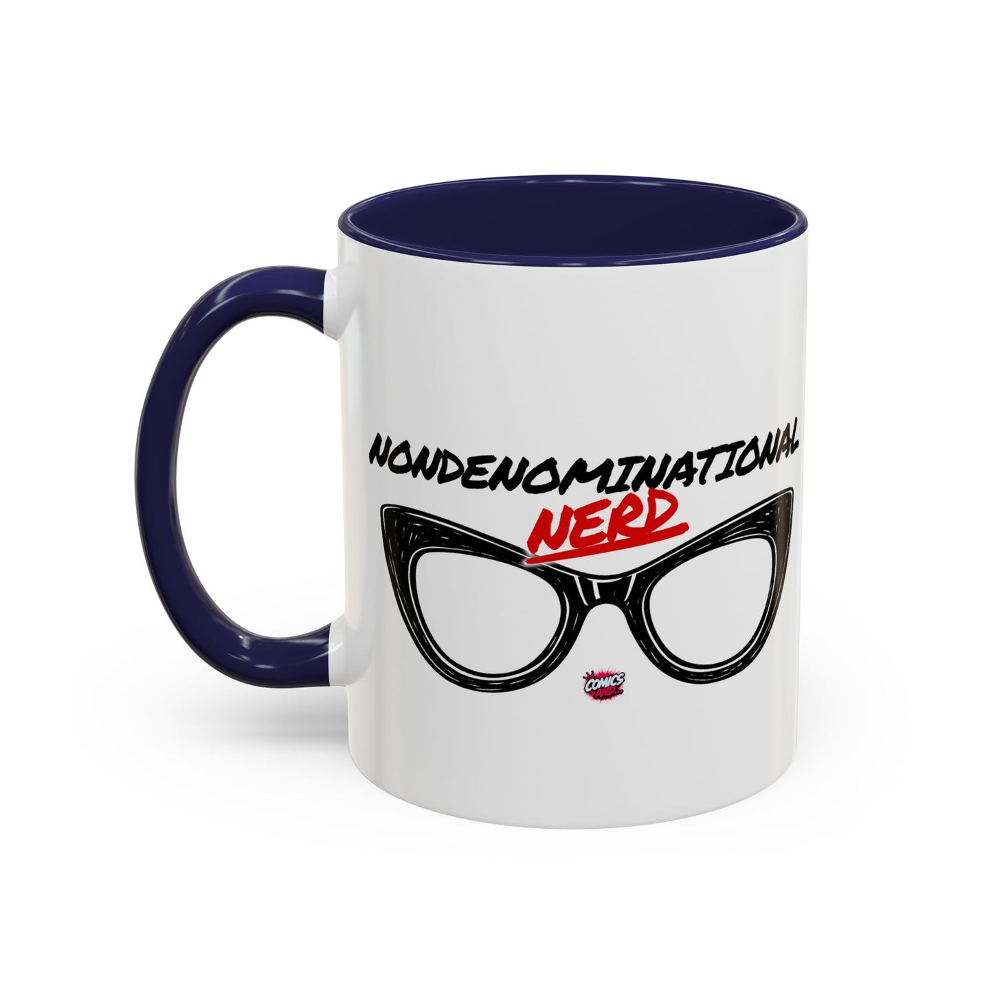 Nondenominational Nerd Mug, Funny Geek Coffee Cup, Comic Book Lover Gift, Nerdy Fandom Mug, Comics And Merch - Color Rim Option